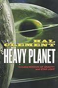 Heavy Planet: The Classic Mesklin Stories