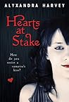 Hearts at Stake by Alyxandra Harvey Hearts at Stake by Alyxandra Harvey