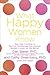 What Happy Women Know by Dan Baker