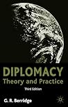 Diplomacy: Theory and Practice