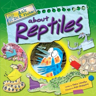 Ask Dr. K. Fisher About Reptiles (Hardcover)