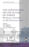 Convention on Europe: Working Towards an EU Constitution (Federal Trust)