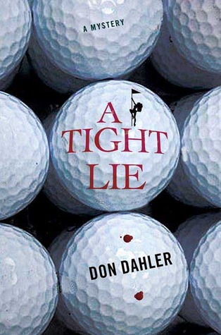 A Tight Lie (Hardcover)