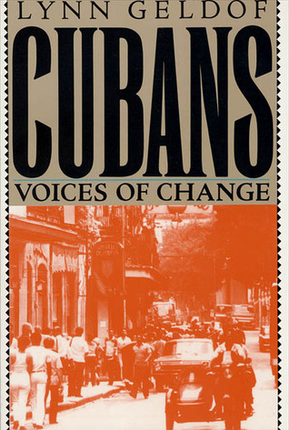 The Cubans: Voices of Change (Paperback)