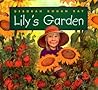 Lily's Garden by Deborah Kogan Ray