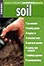 Soil (Rodale's Organic Gardening Basics)
