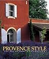 Provence Style: The Art of Home Decoration