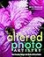 Altered Photo Artistry. Turn Everyday Images Into Works of Art on Fabric