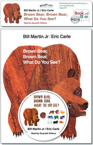 Brown Bear, Brown Bear, What Do You See? + CD