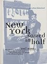 New York Sawed in Half: An Urban Historical