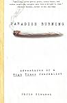 Paradise Burning: Adventures of a High Times Journalist