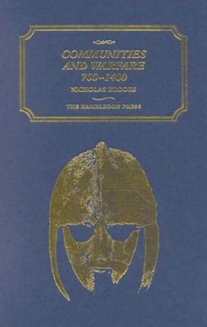 Communities and Warfare, 700-1400 (Hardcover)