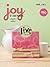 Paper Crafts Magazine: Joy of Card Making (Leisure Arts #4606)
