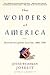 The Wonders of America by Jenna Weissman Joselit
