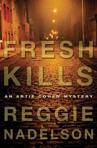 Fresh Kills: An Artie Cohen Mystery