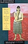 Places in the World a Woman Could Walk Places in the World a Woman Could Walk