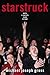 Starstruck: When a Fan Gets...