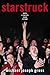 Starstruck: When a Fan Gets Close to Fame