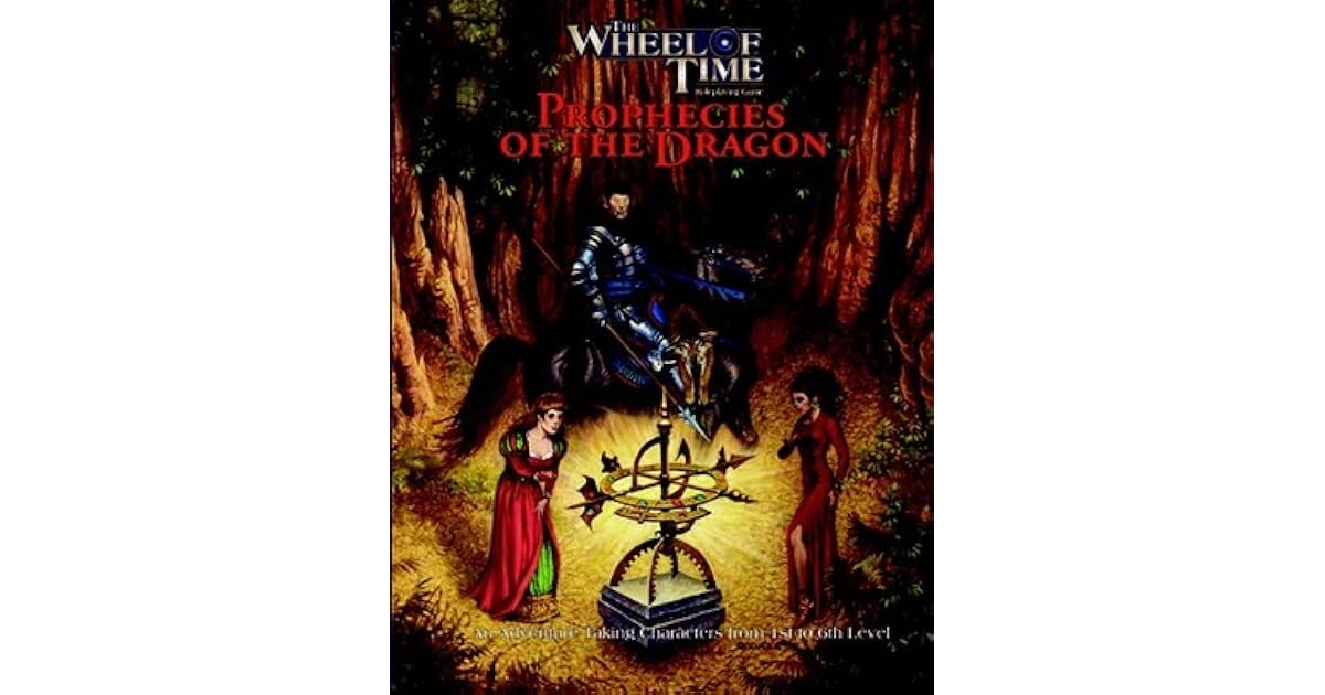 The Wheel of Time: Prophecies of the Dragon by Aaron Acevedo