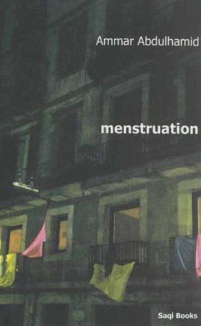 Menstruation: A Novel (Saqi Books)