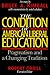 The Condition of American Liberal Education by Bruce A. Kimball