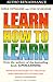 Learn How to Learn by Sheila Ostrander