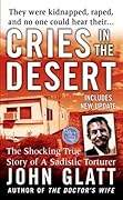 Cries in the Desert (St. Martin's True Crime Library)
