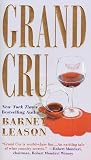 Grand Cru by Barney Leason