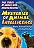 The Mysteries of Animal Int...