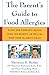 The Parent's Guide to Food Allergies by Marianne S. Barber