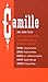 Camille and Other Plays by Stephen S. Stanton Camille and Other Plays by Stephen S. Stanton