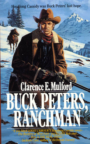 Buck Peters, Ranchman (Bar-20)