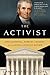 The Activist: John Marshall, Marbury v. Madison, and the Myth of Judicial Review