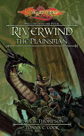 Riverwind: The Plainsman