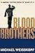 Blood Brothers: Among the S...