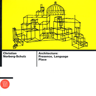 Architecture: Presence, Language, Place (Paperback)
