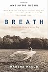Breath: A Lifetim...