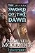 The Sword of the Dawn (Hawkmoon, 3)