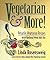 Vegetarian and More: Versatile Vegetarian Recipes with Optional Meat Add-Ins