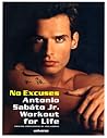 No Excuses: Antonio Sabato Jr. Workout For Life No Excuses: Antonio Sabato Jr. Workout For Life