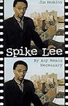 Spike Lee: By Any Means Necessary