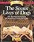 The Secret Lives of Dogs: T...