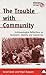 The Trouble With Community:...
