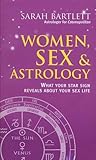 Women, Sex & Astrology: What Your Star Sign Reveals About Your Sex Life