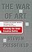 The War of Art by Steven Pressfield The War of Art by Steven Pressfield