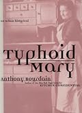 Typhoid Mary: An Urban Historical