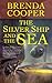 The Silver Ship and the Sea