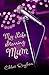 My Life Starring Mum (Holly...
