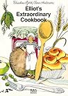 Elliot's Extraordinary Cookbook