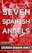 Seven Spanish Angels